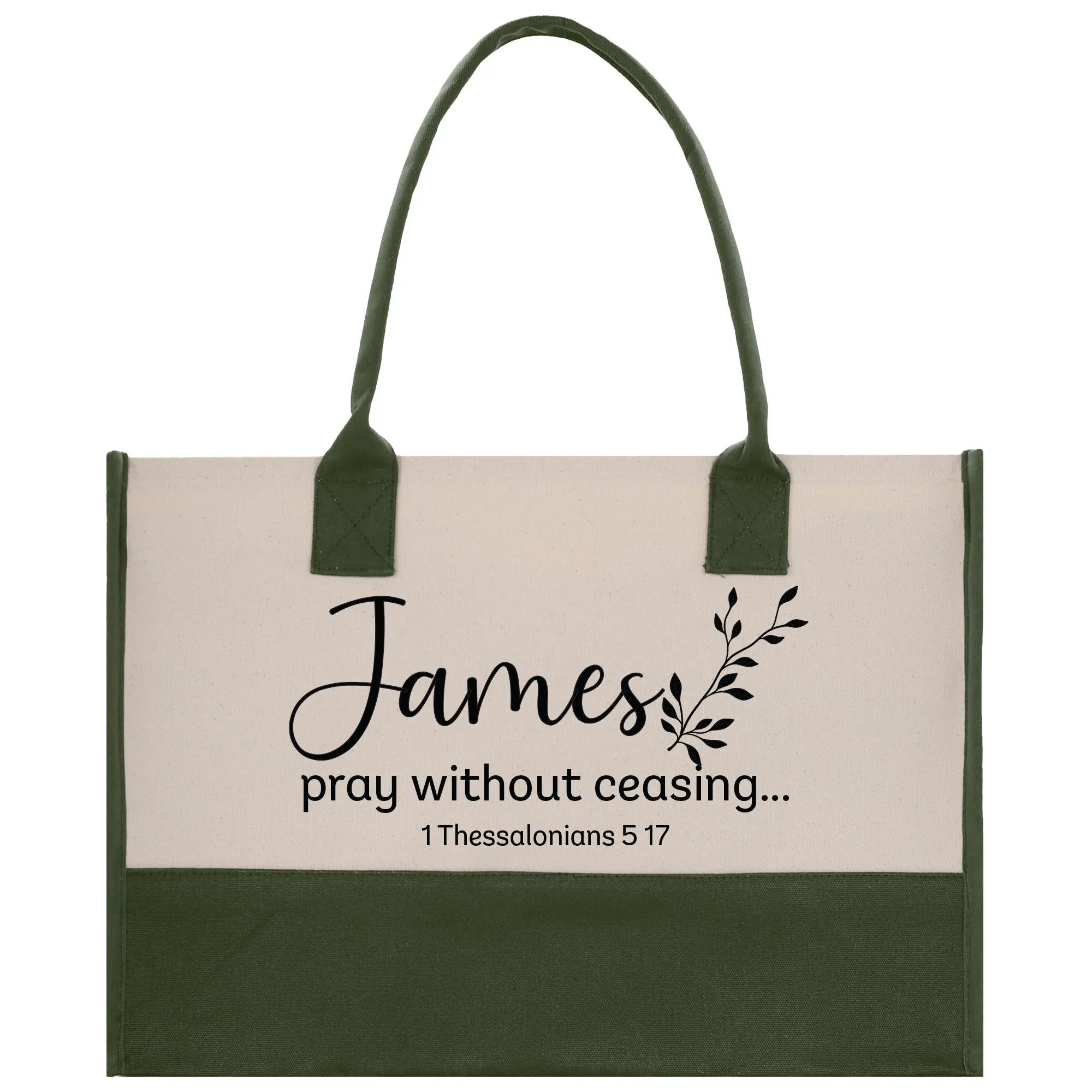 Personalized Name Pray Without Ceasing... 1 Thessalonians 5 17 Bible Carrying Canvas Bag Tote Custom Religious Gift Tote Bag (BCBT1001)